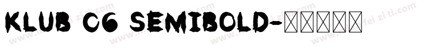 Klub 06 SemiBold字体转换
